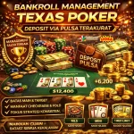 Chaindrivediff - Strategi bankroll management texas poker deposit via pulsa untuk pemain profesional