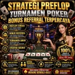 Chaindrivediff - Panduan strategi preflop turnamen poker bonus referral untuk pemain profesional