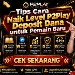 Chaindrivediff - Panduan lengkap mengenai tips cara naik level p2play deposit dana untuk pemain baru agar akun cepat VIP.