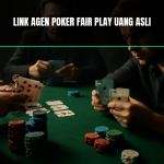 link agen poker fair play uang asli