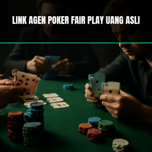 link agen poker fair play uang asli