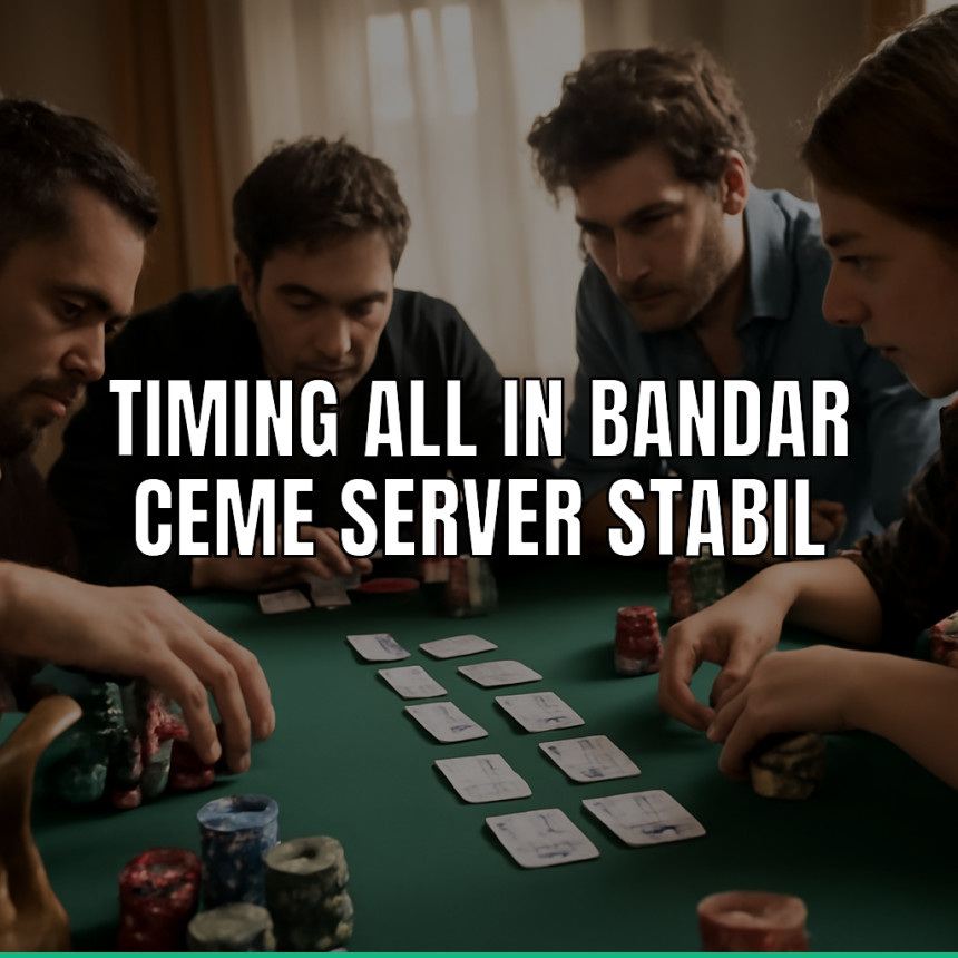 timing all in bandar ceme